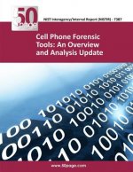 Cell Phone Forensic Tools: An Overview and Analysis Update