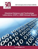 Chemical Science and Technology Laboratory (CSTL) 2009 Annual Report