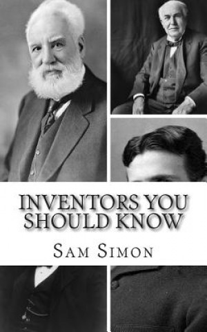 Inventors You Should Know: Profiles for Kids