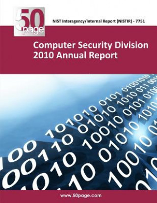 Computer Security Division 2010 Annual Report
