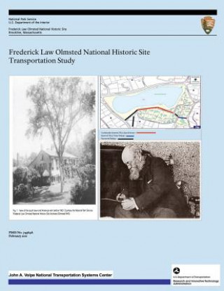 Frederick Law Olmsted National Historic Site Transportation Study