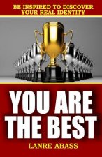 You Are The Best