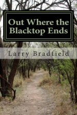 Out Where the Blacktop Ends: Cowboy and Western Poetry