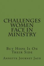 Challenges Women Face In Ministry: But Hope Is On Their Side