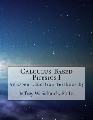 Calculus-Based Physics I
