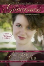 The Governess: Book One--Trilogy: A Huntington Saga Series Novel
