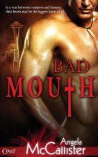 Bad Mouth