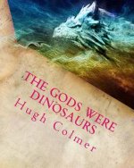 The Gods Were Dinosaurs: Did Dinosaurs create the zodiac?