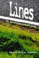 Lines by an undiscovered poet