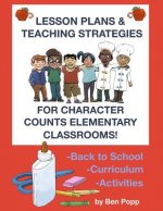 Lesson Plans & Teaching Strategies For Character Counts Elementary Classrooms