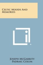 Celtic Moods and Memories