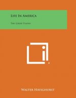 Life in America: The Great Plains
