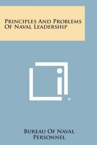 Principles and Problems of Naval Leadership