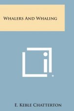 Whalers and Whaling