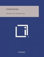 Confessions: Memoirs of a Modern Seer