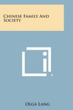 Chinese Family and Society