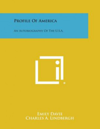 Profile of America: An Autobiography of the U.S.A.