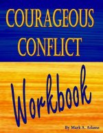 Courageous Conflict Workbook