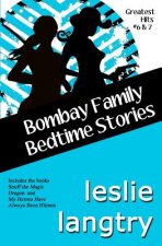 Bombay Family Bedtime Stories: a Greatest Hits Mysteries short story collection