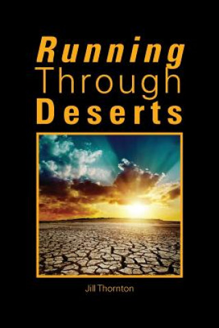 Running Through Deserts