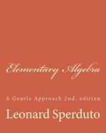 Elementary Algebra: A Gentle Approach