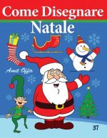 Come Disegnare - Natale: Disegno Per Bambini