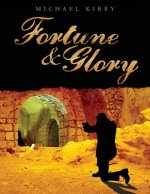 Fortune & Glory