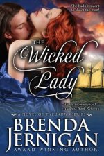 The Wicked Lady: Historical Romance