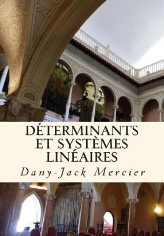 Déterminants et syst?mes linéaires