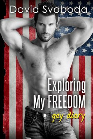 Exploring My Freedom: gay diary