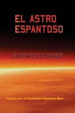 El astro espantoso