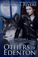 Others of Edenton: Series Volume 1