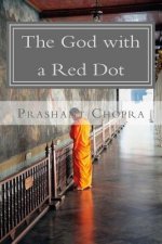The God with a Red Dot: A tale of Faith