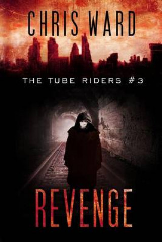 The Tube Riders: Revenge