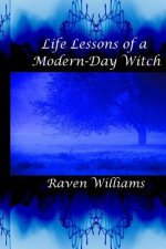 Life Lessons of a Modern-Day Witch