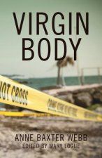 Virgin Body: a murder mystery