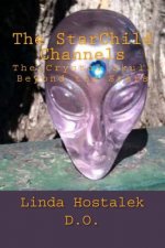 The StarChild Channels: The Crystal Skull from Beyond the Stars