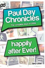 Happily After Ever - Paul Day Chronicles (The Laugh out Loud Comedy Series)