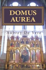 Domus Aurea: Poems for The Virgin Mary