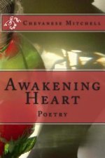 Awakening Heart: Poetry