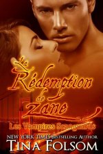 La Rédemption de Zane (Les Vampires Scanguards - Tome 5)