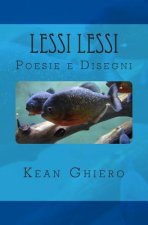 Lessi Lessi: Poesie e Disegni