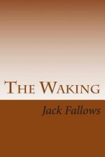 The Waking