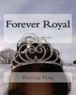 Forever Royal