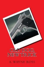 Old Dog, New Trick