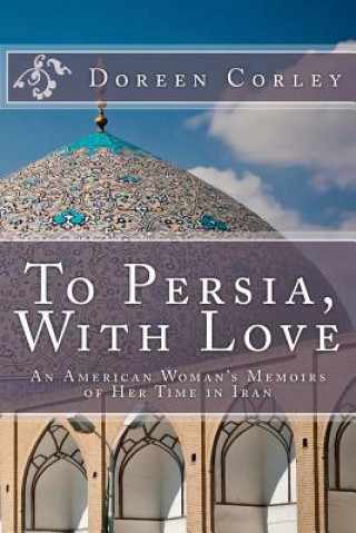 To Persia, With Love