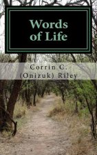 Words of Life: My Collection of Poetry