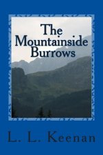 The Mountainside Burrows