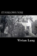 It Follows You