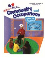 School Age Curriculum: Community & Occupations